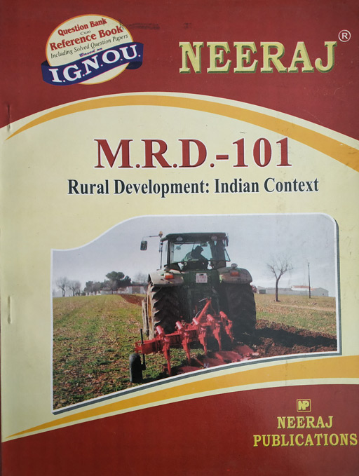 Neeraj MRD - 101 Rural Development: Indian Context